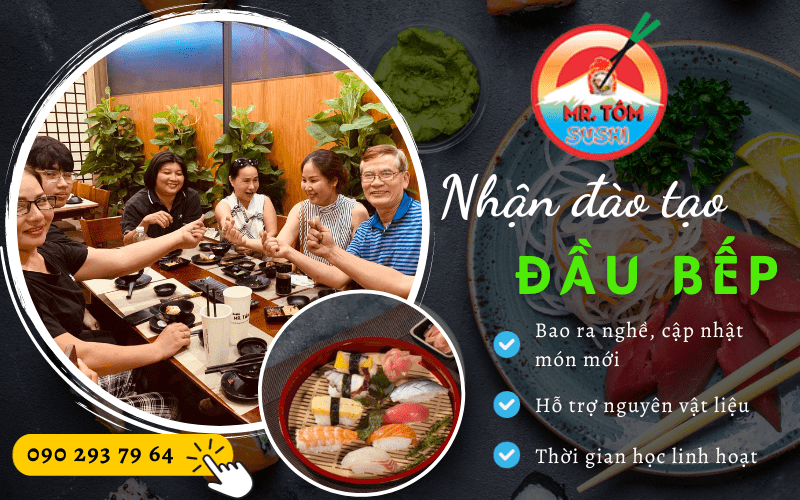 đào tạo đầu bếp tại Mr. Tôm Sushi