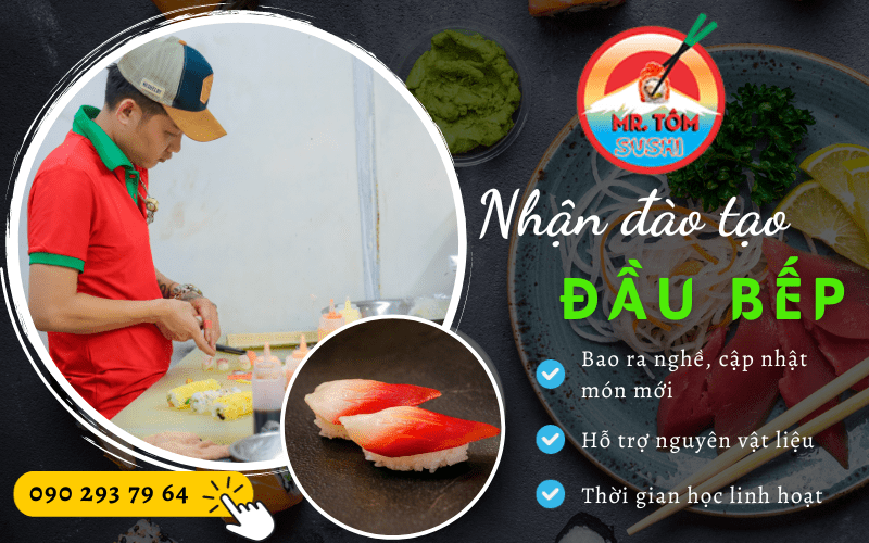 đào tạo đầu bếp tại Mr. Tôm Sushi