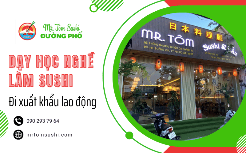 học nghề sushi đi xuất khẩu lao động