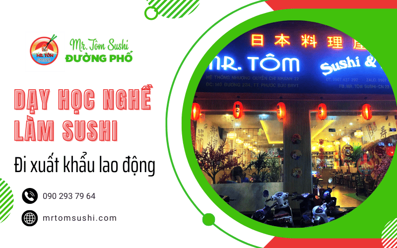 học nghề sushi đi xuất khẩu lao động