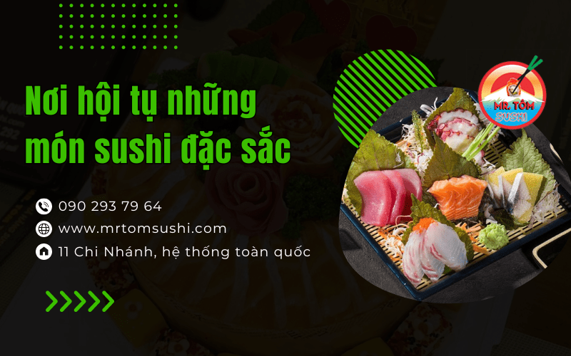 Sushi đường phố Mr. Tom 