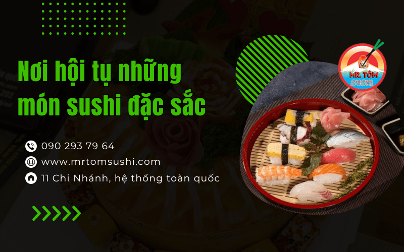 Sushi đường phố Mr. Tom 